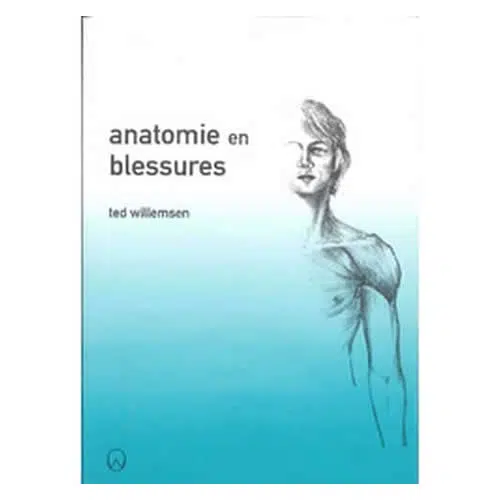 Anatomie en blessures - Ted Willemsen