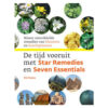 De tijd vooruit met Star Remedies en Seven Essentials - Madeleine Meuwessen
