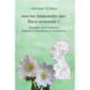 Nieuwe therapieën met Bach-bloesems I - deel 1B - Dietmar Krämer